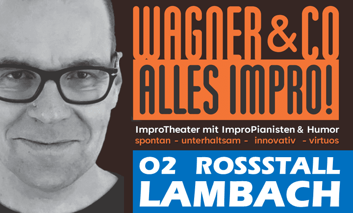 WAGNER & CO - ALLES IMPRO! - Die IchDuErSieEs-Show mit Humor