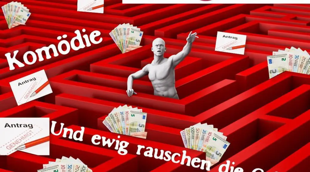 Theater Offenhausen "Und ewig rauschen die Gelder" - 24.06.2022