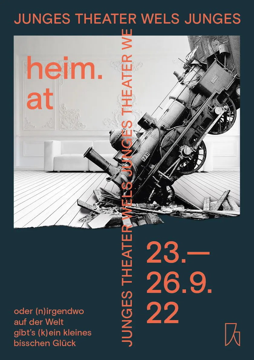 Theater: heim.at oder (n)irgendwo auf der Welt gibts (k)ein kleines bisschen Glück - 25.09.2022
