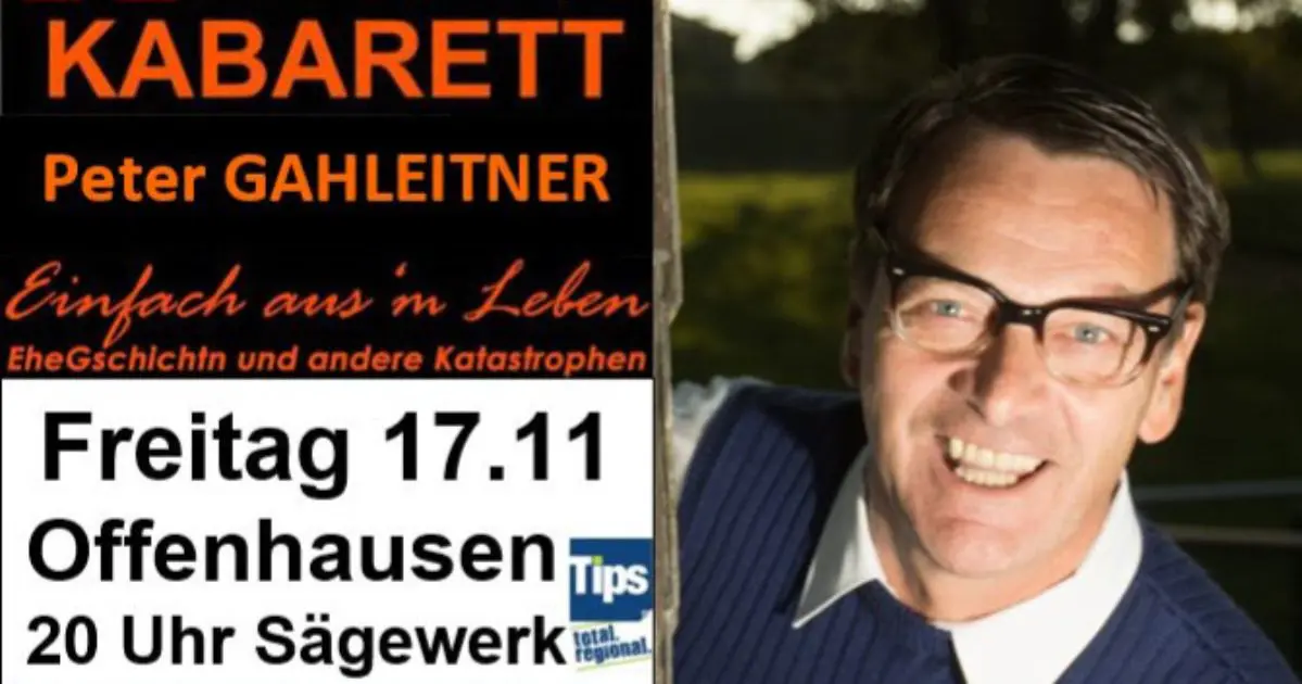 Kabarett - Peter Gahleitner