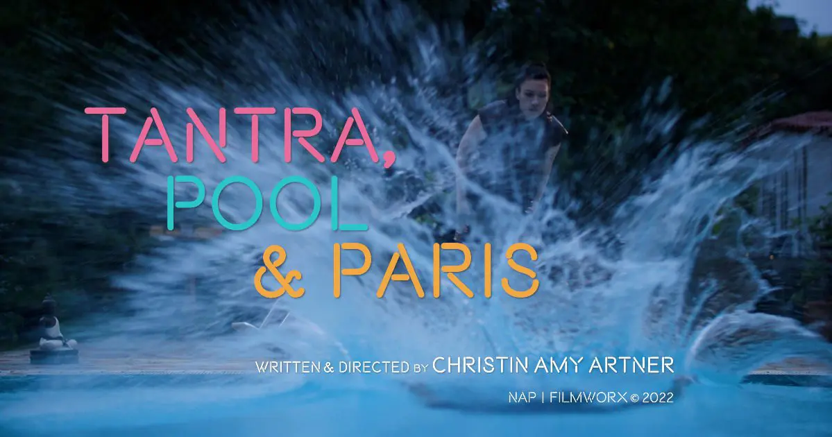 Tantra Pool &amp; Paris“ und „Sonntag“