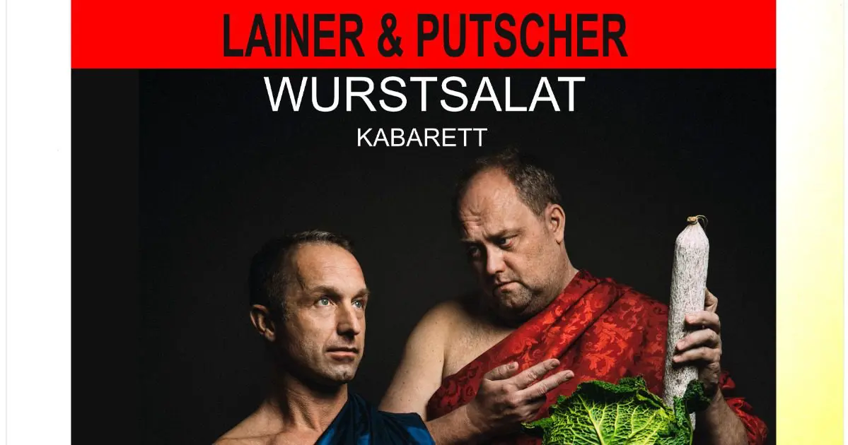 Lainer &amp; Putscher "WURSTSALAT"