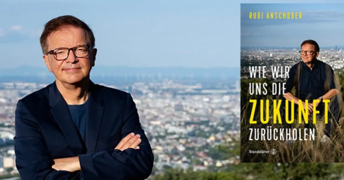 RUDI ANSCHOBER "Wie wir uns die Zukunft zurückholen"