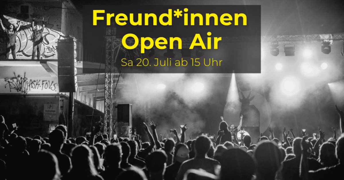 Freund*innen Open Air