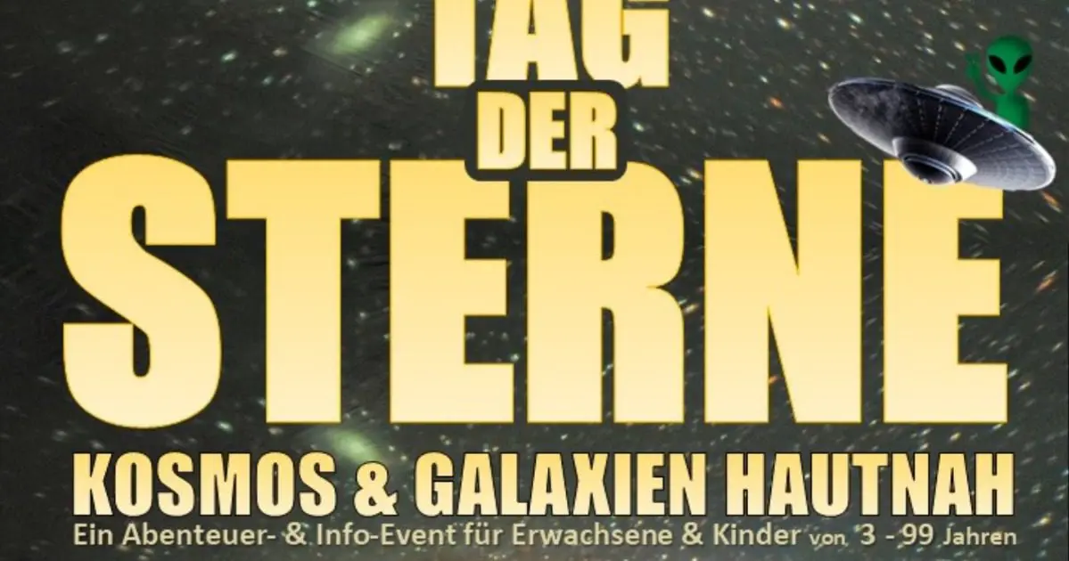 TAG DER STERNE mit PLANETARIUM - Galaxien-MEGA-Event