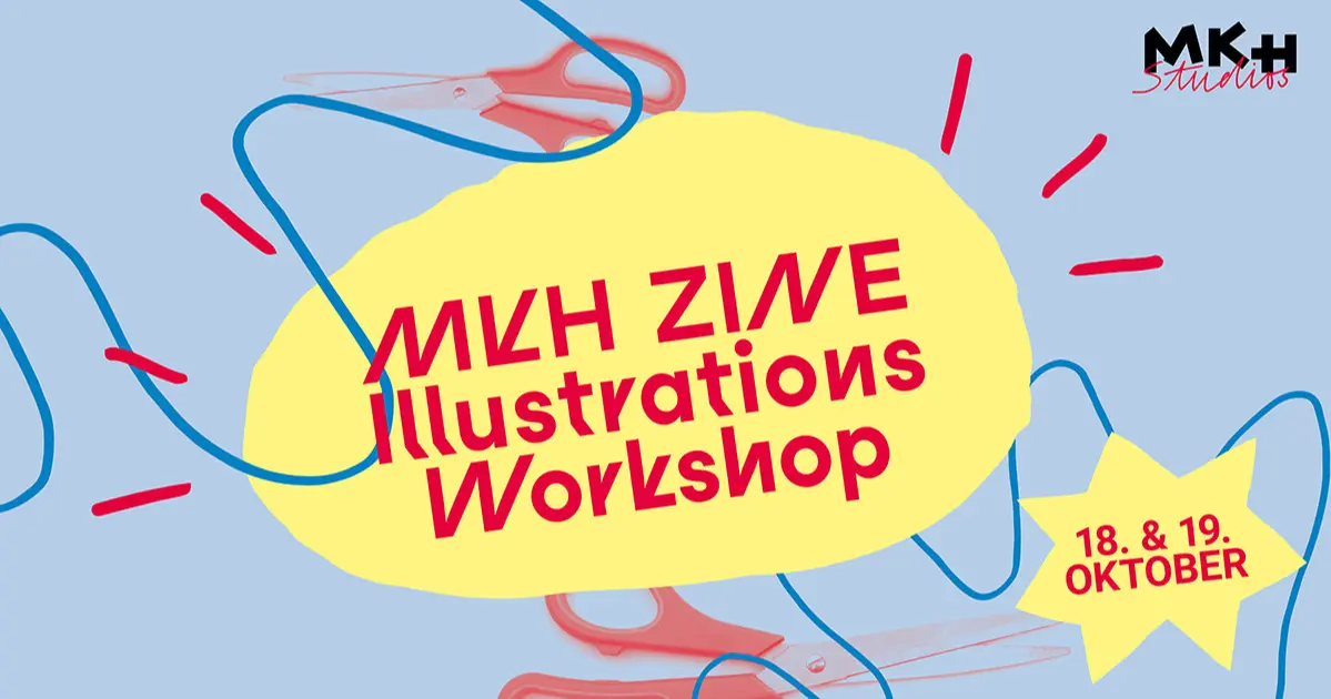 MKH Zine Illustrationsworkshop - 19.10.2025