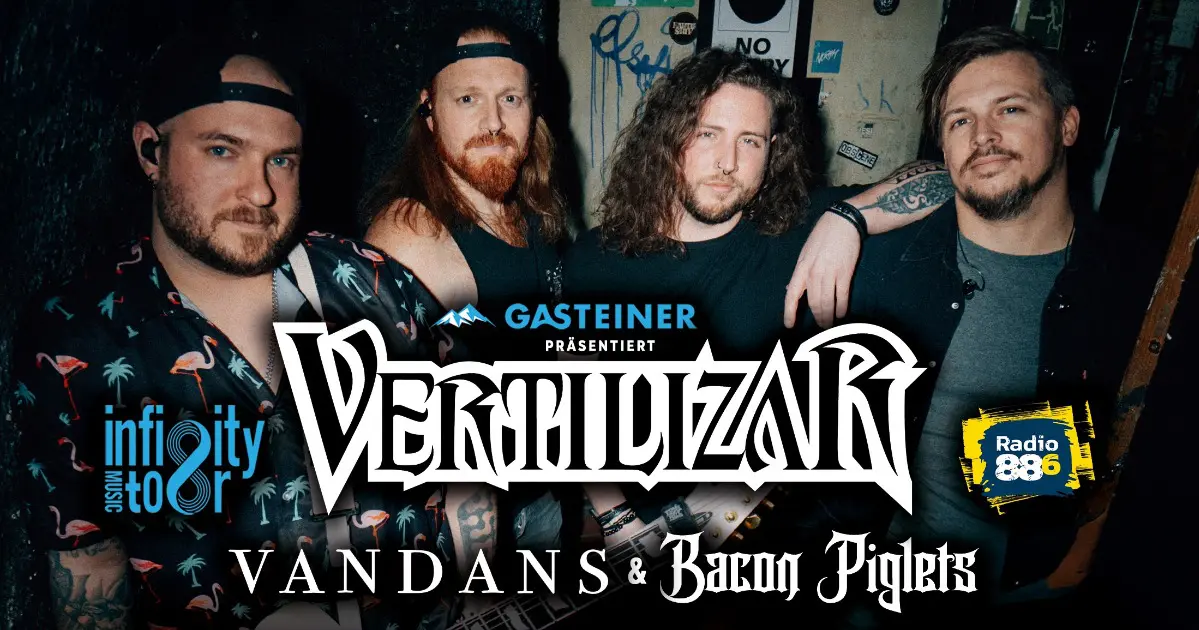 Vertilizar &amp; Special Guests: Vandans &amp; Bacon Piglets