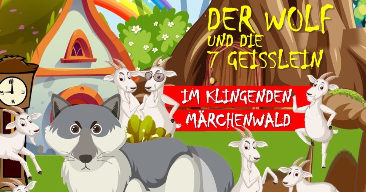 Lisa Omas fabelhafte Klangmärchen - "DER WOLF UND DIE 7 GEISSLEIN"