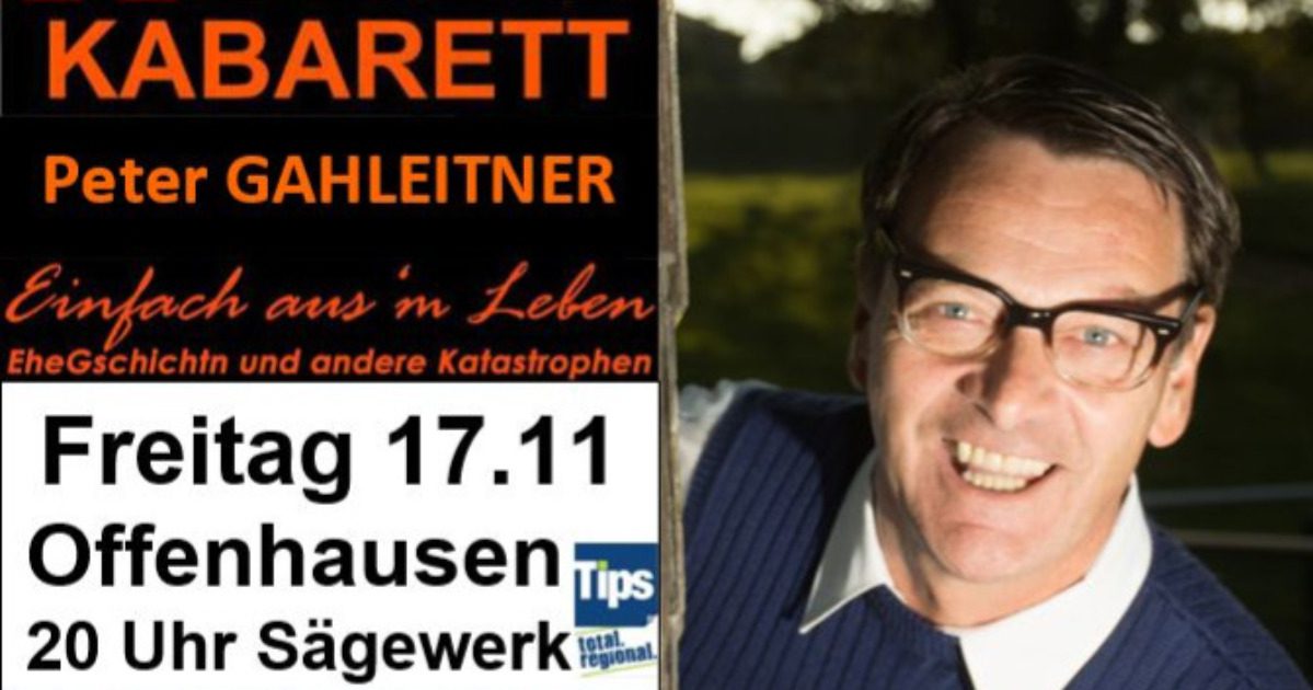 Kabarett - Peter Gahleitner