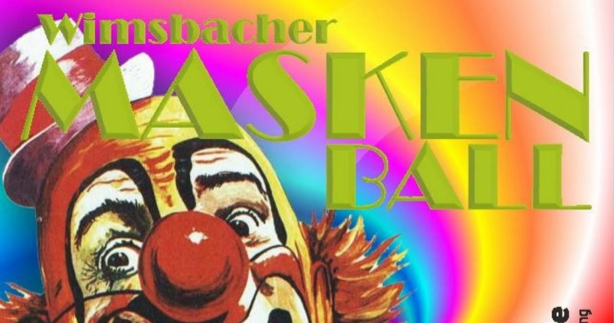 Wimsbacher Maskenball