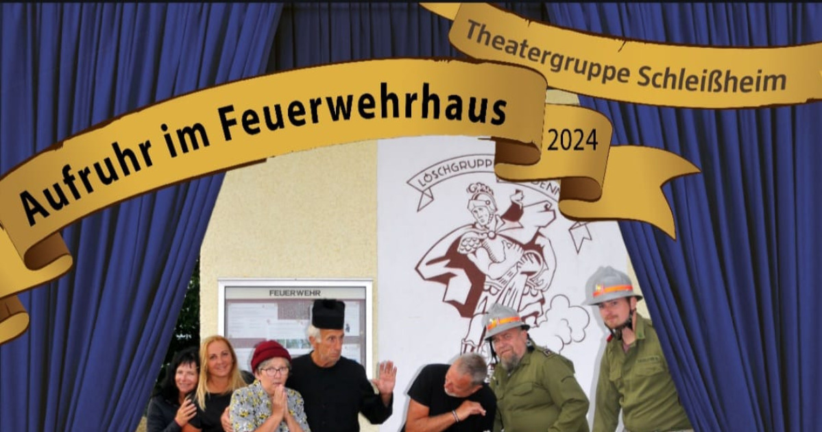 Theatergruppe Schleissheim - Aufruhr im Feuerwehrhaus - 19.10.2024