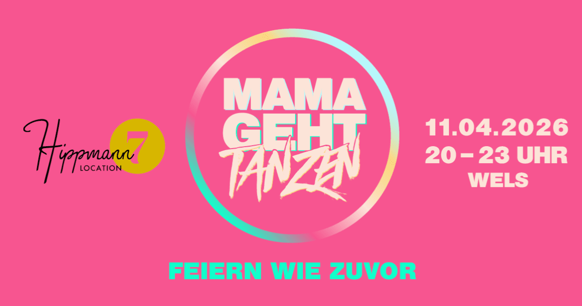 Mamagehttanzen Wels